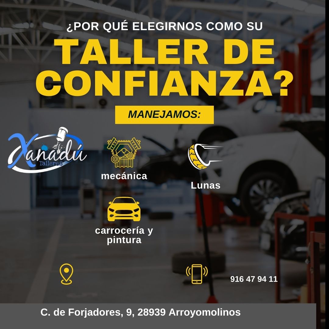 talleres xanadú tu taller multimarca de confianza en Arroyomolinos