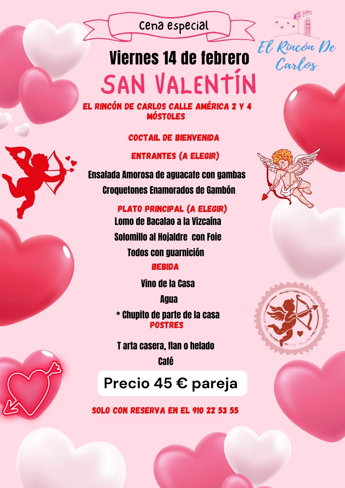 CENA DE SAN VALENTÍN EN EL RINCÓN DE CARLOS